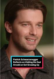 #PatrickSchwarzenegger is sharing how much he loved visiting his Dad  #ArnoldSchwarzenegger