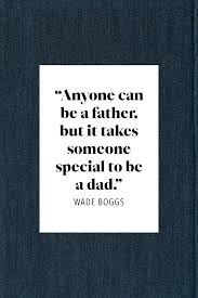 60 Best Father S Day Quotes 2021 Inspiring Sayings For Dad