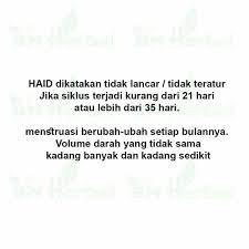 Haid Menstruasi Dikatakan Tidak Lancar Atau Tidak Teratur Apabila Siklus Terjadi Kurang Dari 21 Hari Atau Lebih Dari 35 Hari Selain Itu Menstruasi D Herbalism