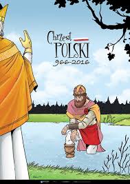 Plakaty artystyczne polskiej szkoły plakatu. Chrzest Polski 966 2016