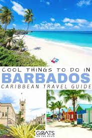 10 Unique Things To Do In Barbados Goats On The Road In 2020 Caribbean Travel Barbados Vacation Visit Barbados