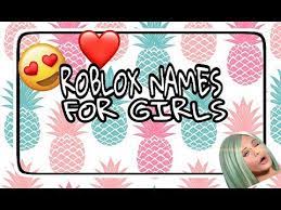 Maybe you would like to learn more about one of these? 8 Roblox Names For Girls Youtube