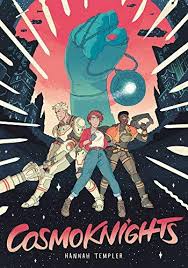 Download Pdf Cosmoknights Book One Free Epub Mobi Ebooks Graphic Novel Cover Books Free Comics