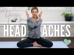 Yoga For Headaches Yoga With Adriene Yoga For Migraines Yoga For Headaches Yoga With Adriene