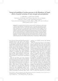 Pdf Numerical Modelling Of Erosion Processes In The Himalayas Of Nepal Effects Of Spatial Variations Of Rock Strength And Precipitation Vincent Godard Academia Edu