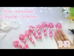  Cara Membuat Amplop Lebaran Amplop Thr Youtube Amplop Lebaran Diy Cara