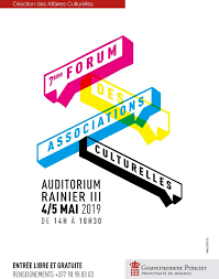 Le monde associatif local vous attend ce samedi 4 . Forum Des Associations Culturelles 4 Et 5 Mai 2019 Auditorium Rainier Iii De 14h A 18h30 News Culture Policy Practice Portail Du Gouvernement Monaco