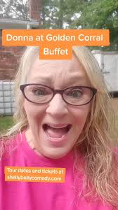 Donna at Golden Corral Buffet #comedian #comedy #funny #fyp #foryou #duet  #stitch #share #standupcomedy #standupcomedian #comic #trending  #trendingnow #trend #hilarious #donna