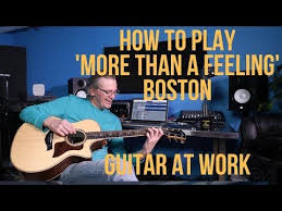 How To Play More Than A Feeling By Boston Youtube In 2020 More Than A Feeling Feelings Play