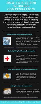 Infographic How To File For Workers Compensation Infographics Workers Compensation Insurance Work Related Injuries Compensation