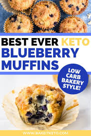 Best Ever Keto Blueberry Muffins Low Carb Bakery Style Recipe Keto Blueberry Muffins Low Carb Blueberry Muffin Recipe Blue Berry Muffins