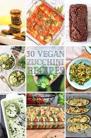 30 Vegan Zucchini Recipes Savory And Sweet Very Vegan Val In 2020 Vegan Zucchini Recipes Zucchini Recipes Vegan Zucchini