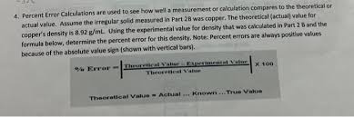 Here, a (exact value) = 245. Solved 4 Percent Error Calculations Are Used To See How Chegg Com
