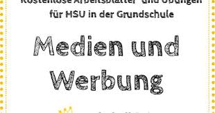 Kostenlose Arbeitsblatter Zum Thema Medien Und Werbung In Der Grundschule Grundschulkonig Medien W Englischunterricht Grundschule Kinder Reime Kinderreime