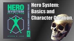 Hero System Basics And Character Creation Youtube