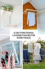 You can build your own clothes rack with a few basic tools—plus can be moved anywhere, and takes up very little space. 11 Diy Functional Laundry Racks For Every Space Shelterness