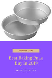 5 Best Baking Pans Every Baker Needs Baking Baking Pans Pans