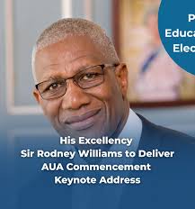 We are honored to have His Excellency Sir Rodney Williams deliver the 2025  AUA Commencement keynote address this May! Sir Rodney Williams has  dedicated his life to serving Antigua and Barbuda. Swipe