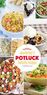 Favorite Summer Potluck Recipes Summer Potluck Recipes Potluck Recipes Summer Potluck