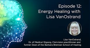 Energy Healing with Lisa VanOstrand, Dr. of Medical Qigong ...