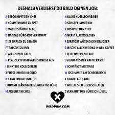Visual Statements Deshalb Verlierst Du Bald Deinen Job Spruche Zitate Quotes Wordporn Witzig Lustig Witzige Spruche Spruche Witzige Bilder Spruche