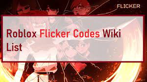 Flicker is a strategy/role play game created by @croire and @joritochip , founders of roblox development group jj studios. Flicker Codes Wiki Roblox July 2021 Mrguider