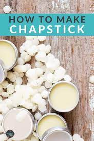 How To Make Lip Balm Recipe How To Make Chapstick Homemade Lip Balm Recipe Chapstick Recipe