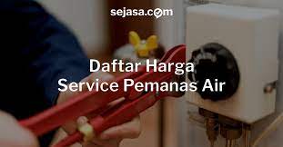 Beli teko & pemanas air berkualitas, terbaru & lengkap dengan harga terbaik di tokopedia. Daftar Harga Service Pemanas Air Lengkap Agustus 2021 Sejasa Com