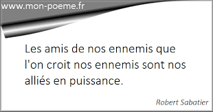 Je n'ai pas d'ami comme toi. Amis Ennemis 50 Citations Sur Les Amis Et Ennemis