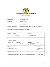 Banyak lagi benda nk buat sampai xde masa nak update blog. Case Clerking Medikal 7a Doc