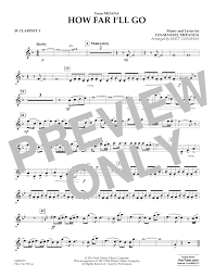 Learn to play guitar by chord / tabs using chord diagrams, transpose the key, watch video lessons and much more. How Far I Ll Go From Moana Bb Clarinet 1 Sheet Music To Download
