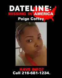 Paige Coffey has been missing from Cleveland, Ohio, since May 2019. Her  family has not lost hope that she'll return home safe. #Dateline  #MissinginAmerica