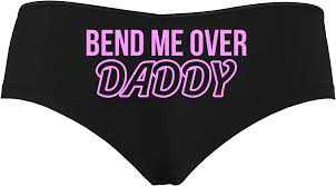 Bend me over daddy