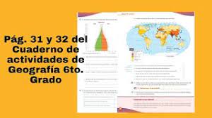 Quinto grado fue desarrollada por la dirección general de materiales. Pag 31 Y 32 Del Cuaderno De Actividades De Geografia Sexto Grado Youtube