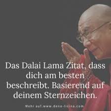 Dalai lama quotes family sprüche zitate weisheiten. Das Dalai Lama Zitat Dass Dich Am Besten Beschreibt Basierend Auf Deinem Sternzeichen Horoskop Spruche Buddha D Dalai Lama Zitate Dalai Lama Sternzeichen