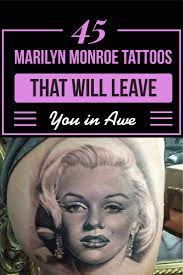 Check out some marilyn monroe quotes that are as profound today as they were 50 years ago. 45 Iconic Marilyn Monroe Tattoos That Will Leave You In Awe Tattooblend