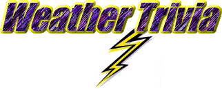 Displaying 162 questions associated with treatment. Weather Trivia
