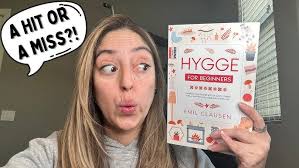 Hygge for Beginners: Embrace the Danish Art of Cozy Living for a Happier &  More Balanced Life Review