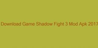 Please contact veridian international for more information. Download Game Shadow Fight 3 Mod Apk 2017 Peatix