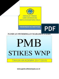 Sistem informasi akademik di kampus stikes panakkukang makassar sudah dapat diakses di. Buku Panduan Pmb Stikes Wnp 2017