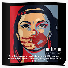 On Sisters in Spirit Day, October 4, 2024, OUTLoud North Bay stands united  in remembrance and advocacy for Missing and Murdered Indigenous Women,  Girls, and Two-Spirit people (MMIWG2S+). Sisters in Spirit Day