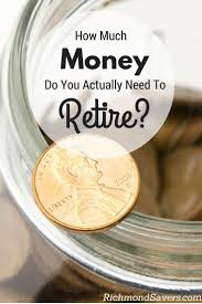 What is an annuity and. How Much Money Do You Actually Need To Retire Richmondsavers Com Retirement Calculator Money Retirement