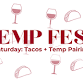 TEMP FEST - Saturday : Tacos & Tempranillo event in Lodi, CA