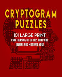 Get hints, track time, print, access previous puzzles and much more. Cryptogram Puzzles 101 Large Print Cryptograms Of Quotes That Will Inspire And Motivate You Bored Again Creations 9798609536716 Amazon Com Books