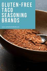 I get a lot of question about which taco seasoning mixes are gluten free. Gluten Free Taco Seasoning Rachael Roehmholdt