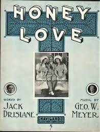 Details About Honey Love 191 Meyer Drislane Sheet Music Harry Fox Millership Sisters