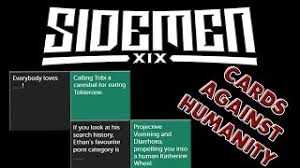 At logolynx.com find thousands of logos categorized into thousands of categories. How To Use The Sidemen Custom Card Packs On Cards Against Humanity Pretend You Re Xyzzy Youtube