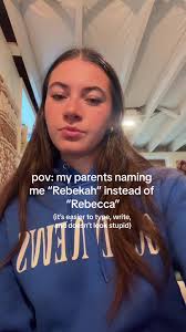 Why My Name is Rebekah