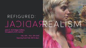 REFIGURED: RADICAL REALISM