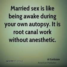 Al Goldstein Marriage Quotes | QuoteHD via Relatably.com
